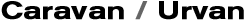 Caravan / Urvan