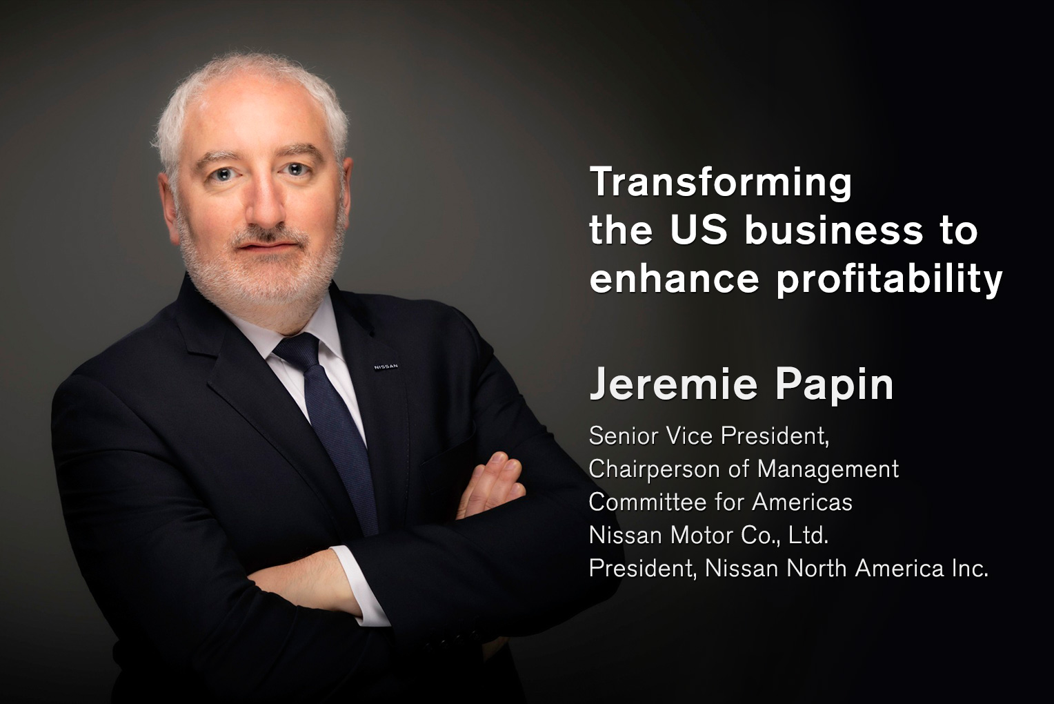 Interview with Jeremie Papin SVP, Chairperson of Management Committee for Americas