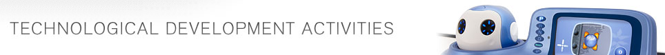 TECHNOLOGICAL DEVELOPMENT ACTIVITIES